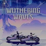 Neo Tide Wuthering Waves Remix Album
