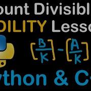 Count Divisibles In Python And C Codility Solutions Lesson 5 CountDiv