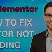How To Fix Elementor Editor Not Loading 2025 Guide