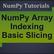 Machine Learning Tutorial Python NumPy 9 Array Indexing And Basic Slicing