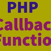 Callback Function In PHP