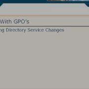 05 14 Auditing With GPOs Pt 1