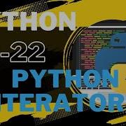 Python Course In Hindi EP 22 Python Iterators Iterable Elements Create Iterators