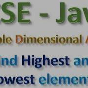 80 ICSE Computer Applications Java Find Greatest Smallest Elements From Double Dimensional Array