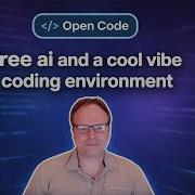 Free AI With Open Code A Cool Vibe Coding Environment