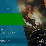 Intro To Cinematic Storytelling Part 2