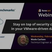 Stay On Top Of Security Compliance In Your VMware Driven Data Center