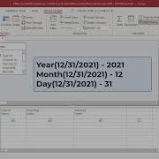 How To Use Date Year Month Day Functions As Criteria In Queries In MS Access Office 365