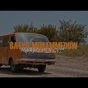 Batyr Muhammedow Garagumly Gyz Music Video