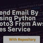 Send Email By Using Python Boto3 From Aws Ses Service