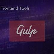 Basic Frontend Tools Gulp