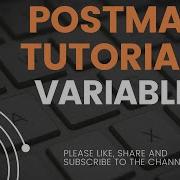 Postman Tutorial 5 Variables In Postman CRUD Collection Global Environment Level