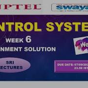 WEEK 6 CONTROL SYSTEMS ASSIGNMENT ANSWER
