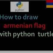 How To Draw Armenian Flag With Python Turtle