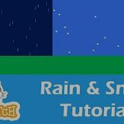 How To Make Rain Snow On Scratch