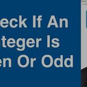 Check If An Integer Is Even Or Odd C Example