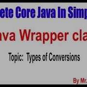 Java Wrapper Class Types Of Conversions By Nagoor Babu Sir