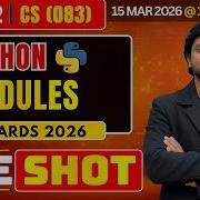 Class 12 CS Python Modules CBSE Computer Science 2026 Live Boards Preparation