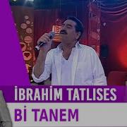 Bi Tanem İbrahim Tatlıses Ozan Doğulu