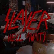 Slayer Hell Awaits Drum Cover