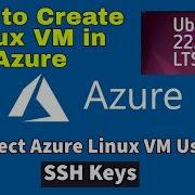 How To Create A Linux VM In Azure Portal Connect Azure VM Using SSH Keys Step By Step