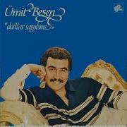 Ümit Besen Dostlar Sağolsun