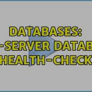 Databases SQL Server Database Health Check 6 Solutions
