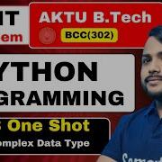 Python Programming B Tech 2nd Year Unit 3 Complex Data Type