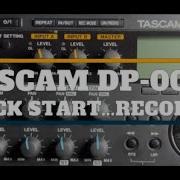 Tascam DP 006 Thorough Quick Start Recording