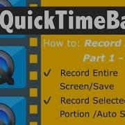 2 Ways To Screen Record In QuickTime Player