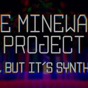 C418 But It S Synthwave The Minewave Project Oxart Full EP