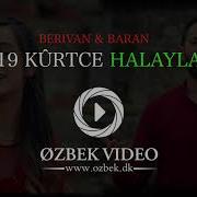 BERIVAN BARAN KÛRTCE POTPORI 2019 SÛPER MIX