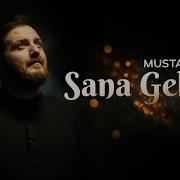 Mustafa Sevim Sana Geldim
