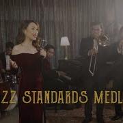 Jazz Standards Medley Fly Me To The Moon Autumn Leaves Misty L O V E More Mild Nawin