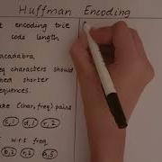 Huffman Encoding