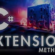 Easy And Powerful Extension Methods Unity C