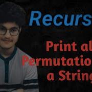 Print All Permutations Of A String Recursion