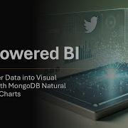 AI Powered BI Turn Twitter Data Into Visual Insights With MongoDB Natural Language Charts
