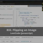 How To Solve 832 Flipping An Image On LeetCode Javascript