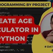Create Age Calculator In Python Age Calculator For Python Beginners Datacode With Sharad