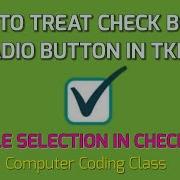 Checkbox To Behave Like Radio Button Checkbox Single Selection Python Tkinter Tutorial