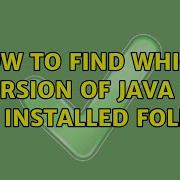 Unix Linux How To Find Which Version Of Java In Java Installed Folder 3 Solutions