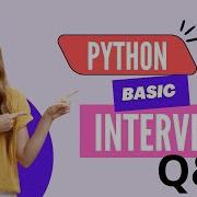 Python Interview Questions And Answers Series Part 1 Python Basic Interview Questions And Answers