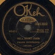 Frank Hutchison Sherman Lawson Hell Bound Train