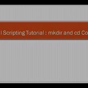 Unix Shell Scripting Tutorial Mkdir And Cd Command