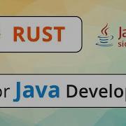 Rust For Java Developers 2 3 Java 17 Side By Side