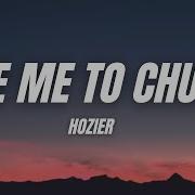 Hozier Take Me To Church Lyrics