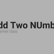 Add Two Numbers From A User Java Tutorial
