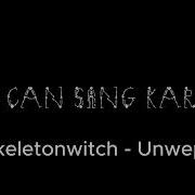 Skeletonwitch Unwept Karaoke