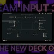 The Steam Deck Masterclass Vol 4 Steam Input Basics